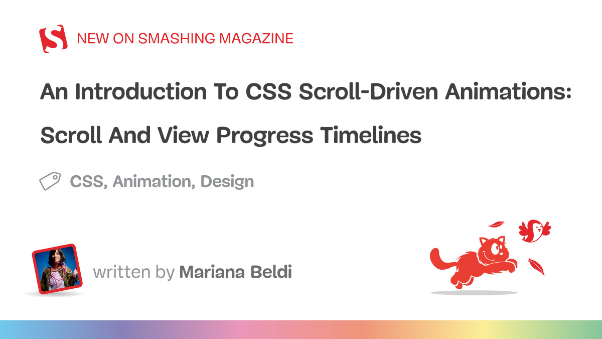 Scroll And View Progress Timelines — Smashing Magazine